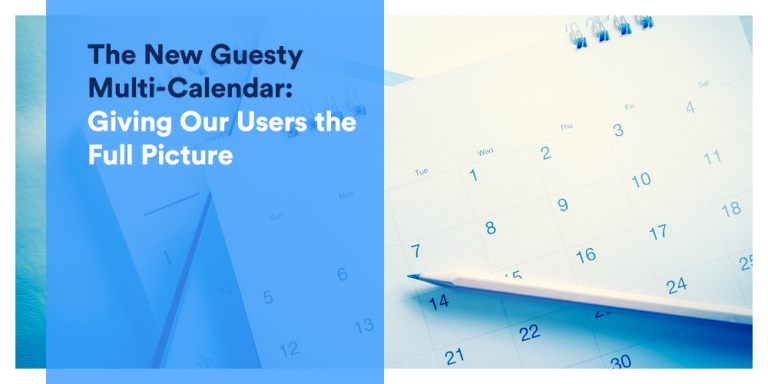 Guesty The New Guesty Multi Calendar and additional product updates