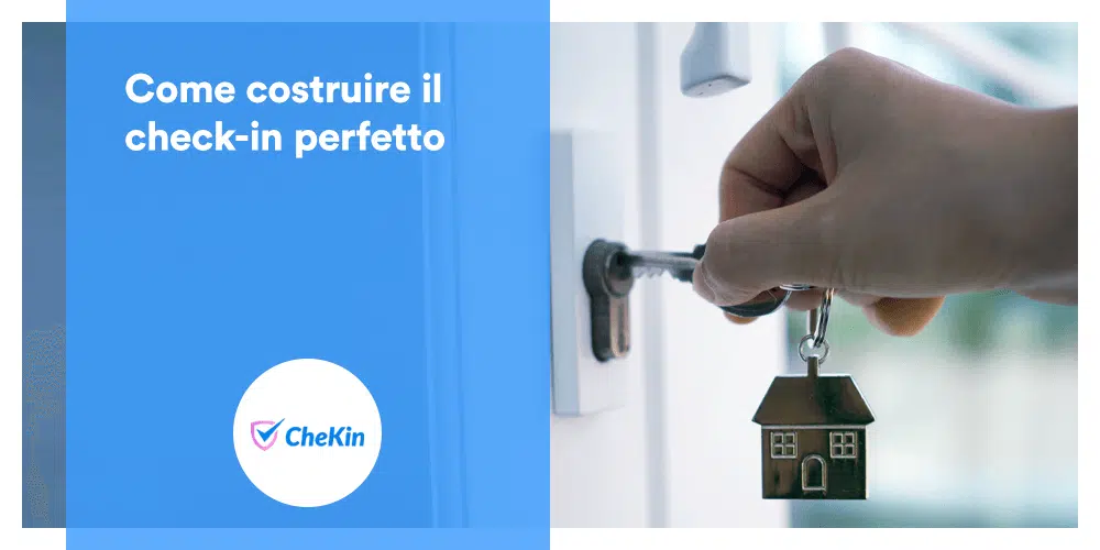 Come costruire il check-in perfetto