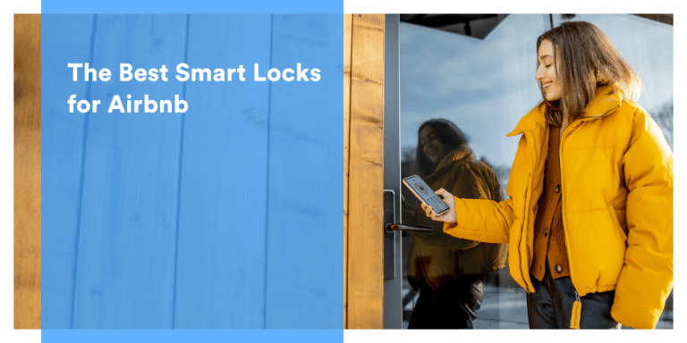 The Best Smart Locks For Airbnb